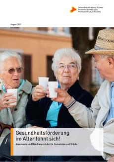 Gesundheitsförderung im Alter lohnt sich!